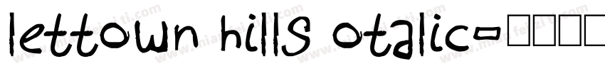 lettown hills otalic字体转换